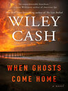 Cover image for When Ghosts Come Home
